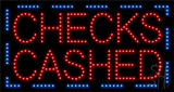 Checks Cashed Animated LED Sign
