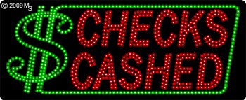 Checks Cashed Animated LED Sign